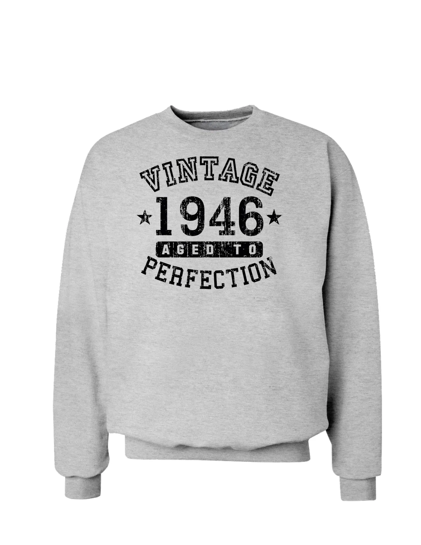 1946 - Vintage Birth Year Sweatshirt Brand